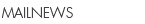 MAILNEWS